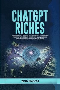 bokomslag ChatGPT Riches