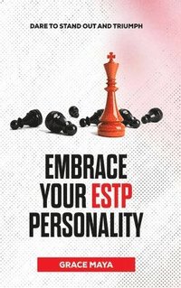 bokomslag Embrace Your ESTP Personality