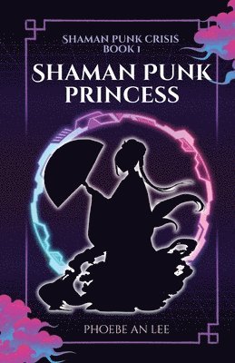 bokomslag Shaman Punk Princess