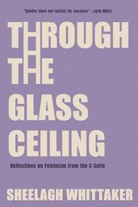 bokomslag Through the Glass Ceiling