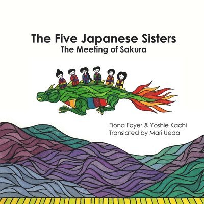 The Five Japanese Sisters, the meeting of Sakura 1