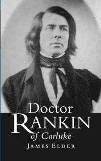 bokomslag Doctor Rankin of Carluke