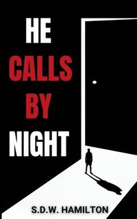bokomslag He Calls By Night