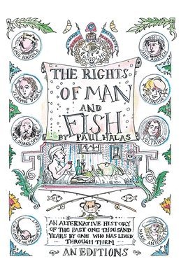 Paul D Halas - Rights of Man and Fish, Häftad