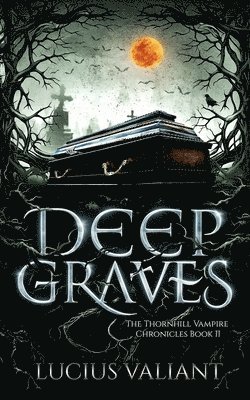 Deep Graves 1