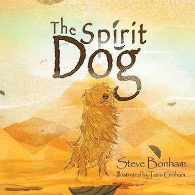 bokomslag The Spirit Dog