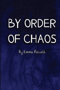 bokomslag By Order of Chaos