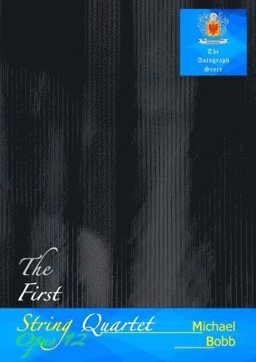 First String Quartet, Opus 12