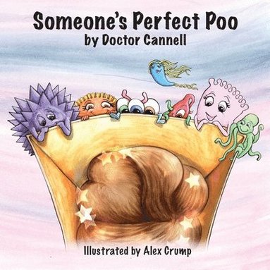 Felicity Cannell - Someone's Perfect Poo, Häftad