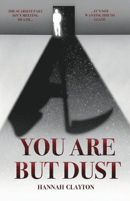 Hannah Clayton - You Are But Dust, Häftad