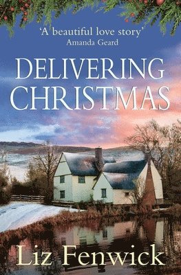 Liz Fenwick - Delivering Christmas, Häftad