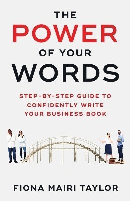 Fiona Taylor, FIONA TAYLOR - Power Of Your Words, Häftad