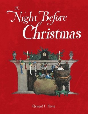 Clement Clarke Moore, Kirsty Strange - The Night Before Christmas, Häftad