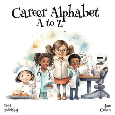 Errol Sidelsky, Jean Cohen - Career Alphabet A to Z, Häftad