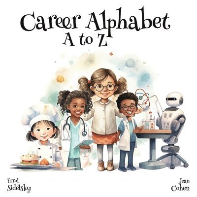 Errol Sidelsky, Jean Cohen - Career Alphabet A to Z, Häftad