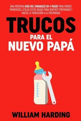 bokomslag Trucos Para El Nuevo Papá