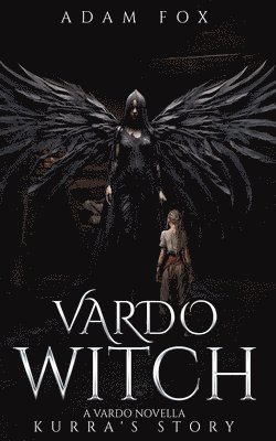 Adam Fox - Vardo Witch, Häftad