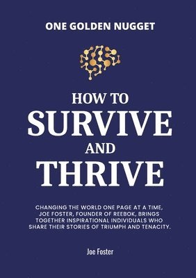 Joe Foster - How to Survive and Thrive, Häftad