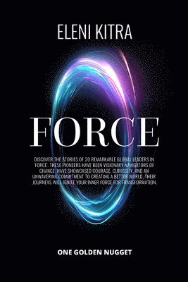 Eleni Kitra - Force, Häftad