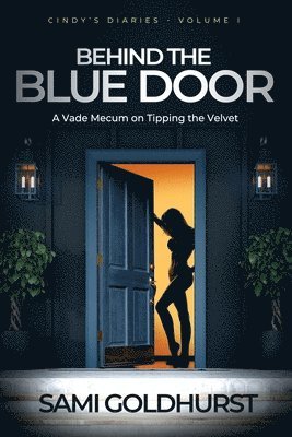 Behind the Blue Door 1
