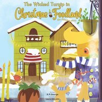bokomslag The Wicked Turnip in Christmas Foodland