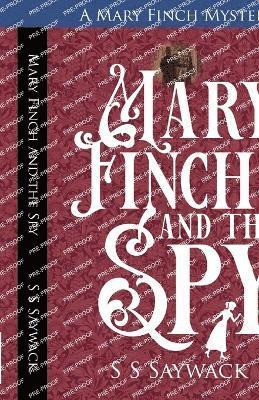bokomslag Mary Finch and the Spy