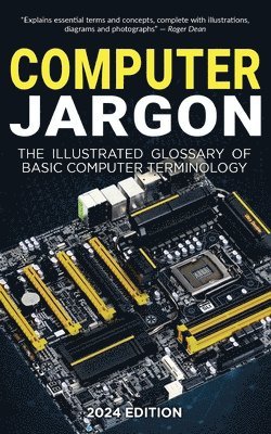 Kevin Wilson - Computer Jargon - 2024 Edition, Häftad