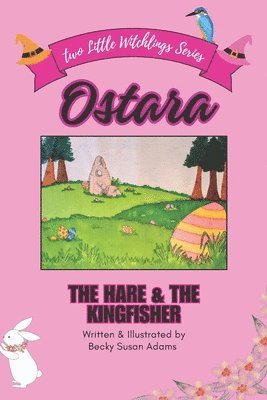Becky Susan Adams - Ostara, Häftad