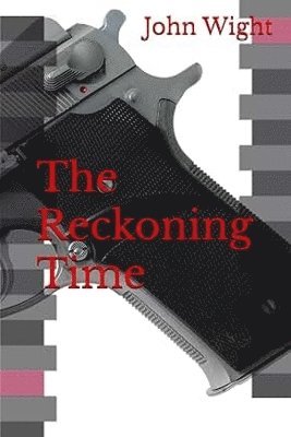 The Reckoning Time 1