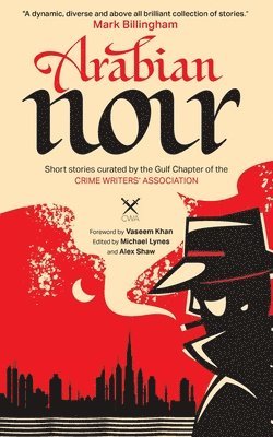 Michael Lynes, Alex Shaw, Annabel Kantaria, Michael Lynes, Alex Shaw - Arabian Noir, Häftad