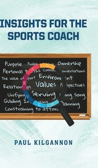 bokomslag Insights for the Sports Coach Hardcover