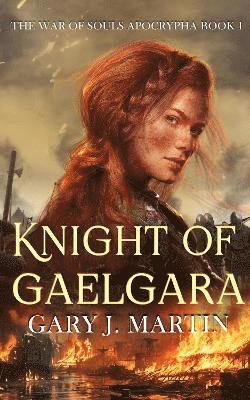 bokomslag Knight of Gaelgara