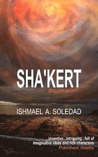 bokomslag Sha'Kert: End of Night