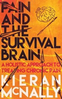 bokomslag Pain And The Survival Brain