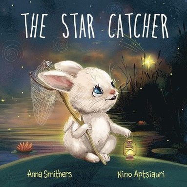 Anna Smithers - Star Catcher, Häftad