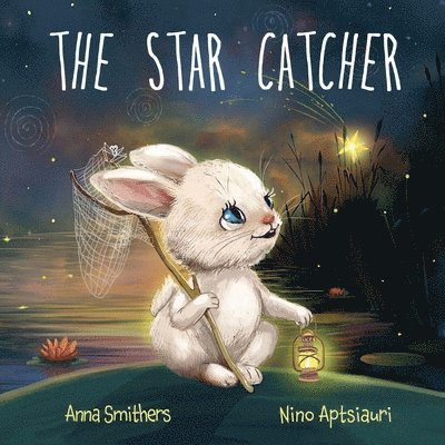Anna Smithers - Star Catcher, Häftad