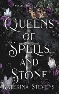 bokomslag Queens of Spells and Stone