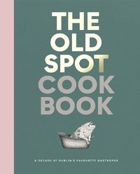 bokomslag The Old Spot Cookbook