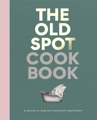 The Old Spot Cookbook 1