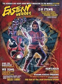 bokomslag Eastern Heroes Magazine Vol 2 No 2 Special Hardback Shaw Brothers Collectors Hardback Edition Edition
