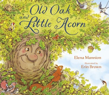 Elena Mannion - Old Oak and Little Acorn, Häftad