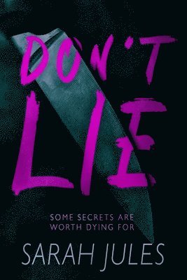 Sarah Jules - DON'T LIE, Häftad
