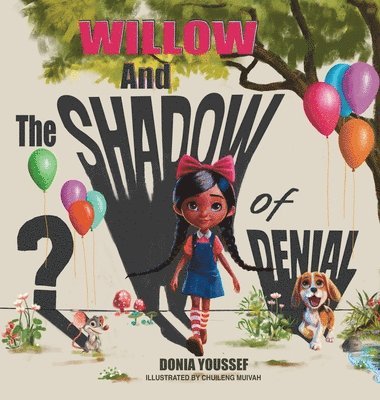 bokomslag Willow and the Shadow of Denial