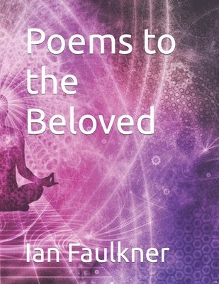 Poems to the Beloved 1