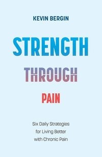 bokomslag Strength Through Pain