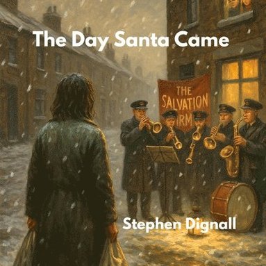 bokomslag The Day Santa Came
