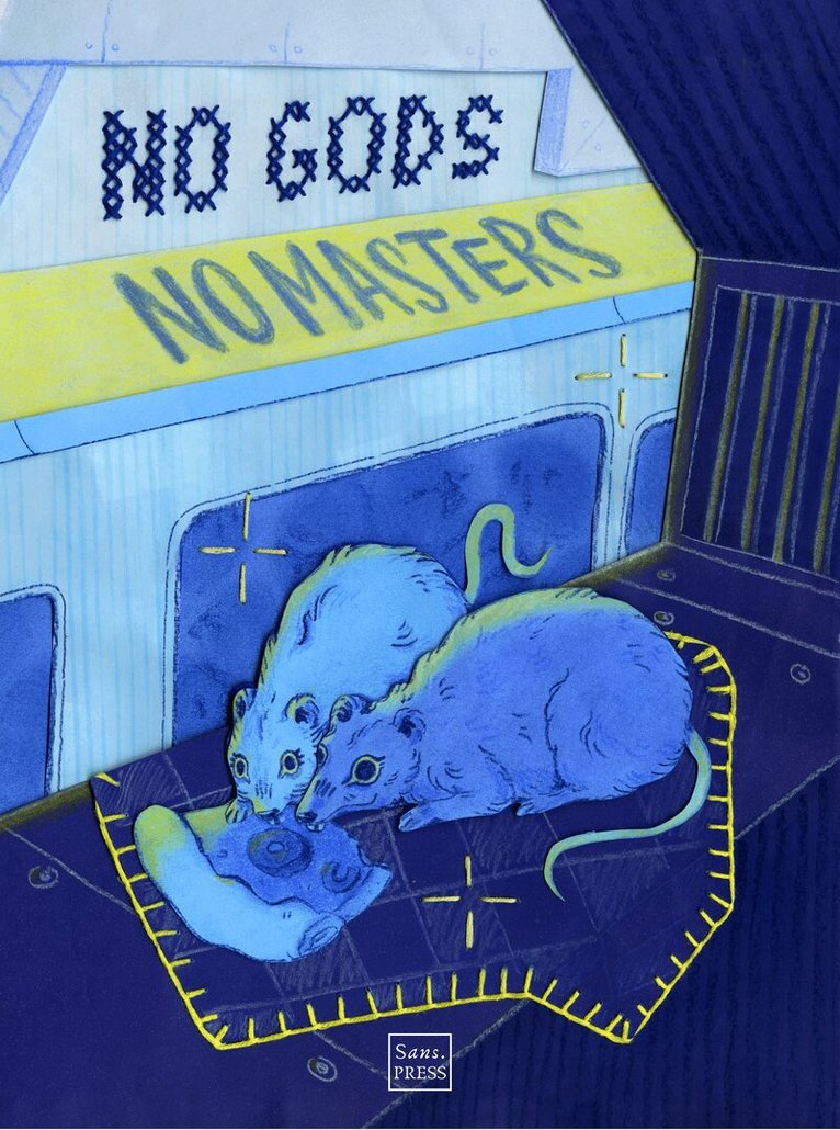 Paula Dias Garcia, Sam Agar - No Gods No Masters, Häftad