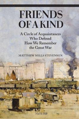 Matthew Mills Stevenson - Friends of a Kind, Häftad