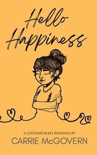 bokomslag Hello Happiness