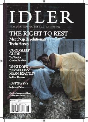 Idler 96: The Right to Rest